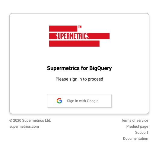 Image of Supermetrics for BigQuery modal that users must use to authorize the connector